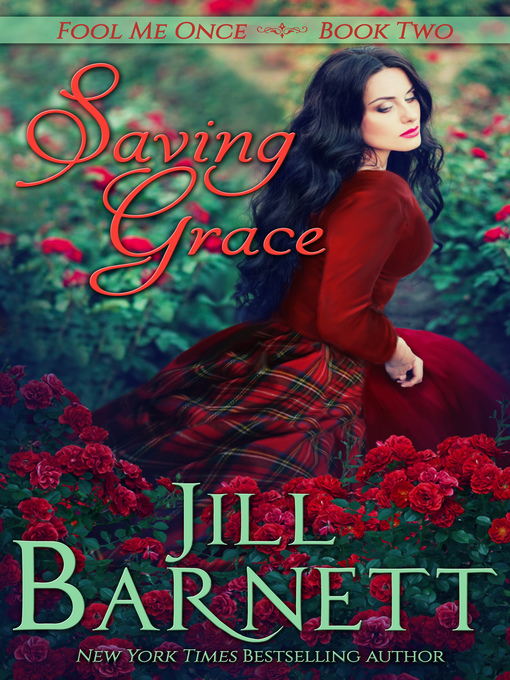 Title details for Saving Grace by Jill Barnett - Available